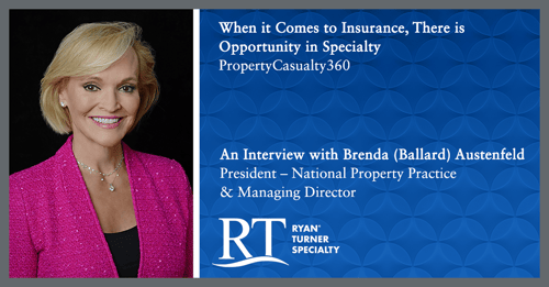 Brenda Austenfeld,  RT Specialty, interviewed by Property Casualty 360