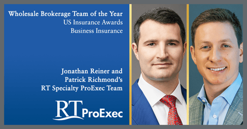 Jonathan Reiner & Patrick Richmond's RT Specialty ProExec team named Wholesale Brokerage Team of the Year by BI